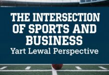 The Intersection of Sports and Business: A Legal Perspective The Intersection of Sports and Business: A Legal Perspective