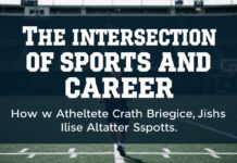 The Intersection of Sports and Career: How Athletes Can Plan for Life Beyond the Game The Intersection of Sports and Career: How Athletes Can Prepare for Life After Sports