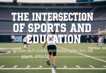 The Intersection of Sports and Education: How Athletes Excel On and Off the Field The Intersection of Sports and Education: How Athletes Excel On and Off the Field