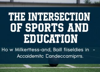 The Intersection of Sports and Education: How Athletics Shape Academic Pursuits The Intersection of Sports and Education: How Athletics Influence Academic Endeavors